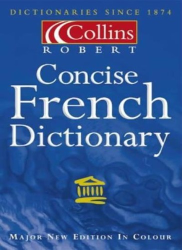 Collins robert concise french - collins,